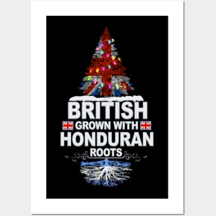 British Grown With Honduran Roots - Gift for Honduran With Roots From Honduras Posters and Art